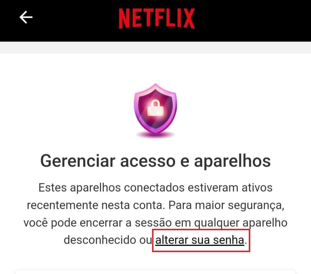 como alterar a senha da Netflix no app