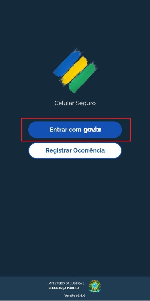 Como usar o app Celular Seguro passo 2.