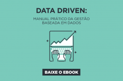 [E-book] Data Driven: Manual Prático da Gestão Baseada em Dados