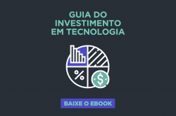 [E-book] Guia do Investimento em Tecnologia