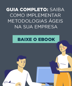 [E-book] Guia completo: saiba como implementar metodologias ágeis na sua empresa